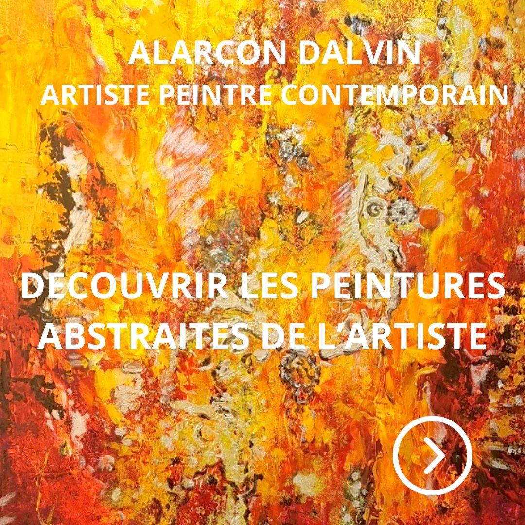 Découvrir les peintures abstraies de l'artiste contemporain Alarcon Dalvin