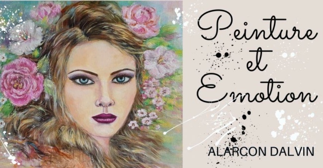 Peinture et émotion Comment l'artiste peintre peint des émotions - Lien entre l'art et les émotions artiste peintre Alarcon Dalvin