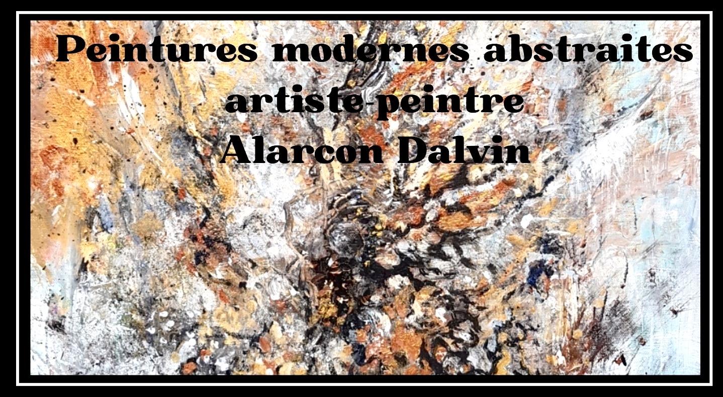 Peintures modernes abstraites sur toile artiste peintre Alarcon Dalvin