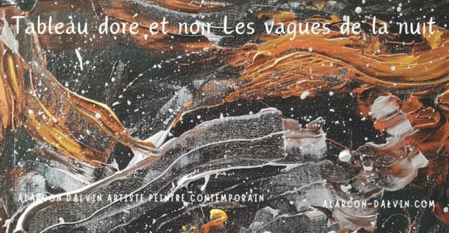 Tableau doré et noir peint par l'artiste peintre à la main et au couteau or reliefs et argent tableau sur toile