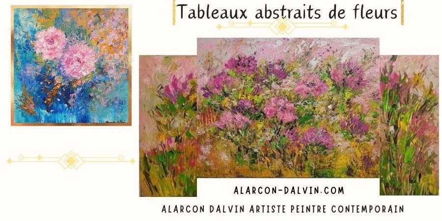 Tableaux abstraits de fleurs une collection pour une décoration intérieure gaie et fleurie tableaux d'artiste peintre peints main au couteau