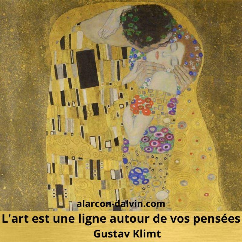 L'art est une ligne autour de vos penséesGustav Klimt citation