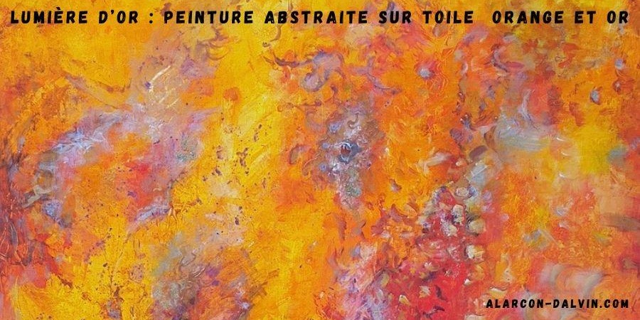 Lumière d’Or : peinture abstraite sur toile orange et or travaillée au couteau cette peinture unique est une très belle décoration murale