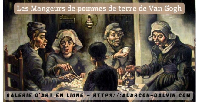 Les Mangeurs de pommes de terre peint en 1885 est le premier chef d'oeuvre de Van Gogh. Ce tableau nous plonge dans l'intimité d'une famille paysanne des Pays Bas ... Découvrez dans ces articles l analyse, la description, la symbolique sociale de ce tableau et les influences des peintres et courants