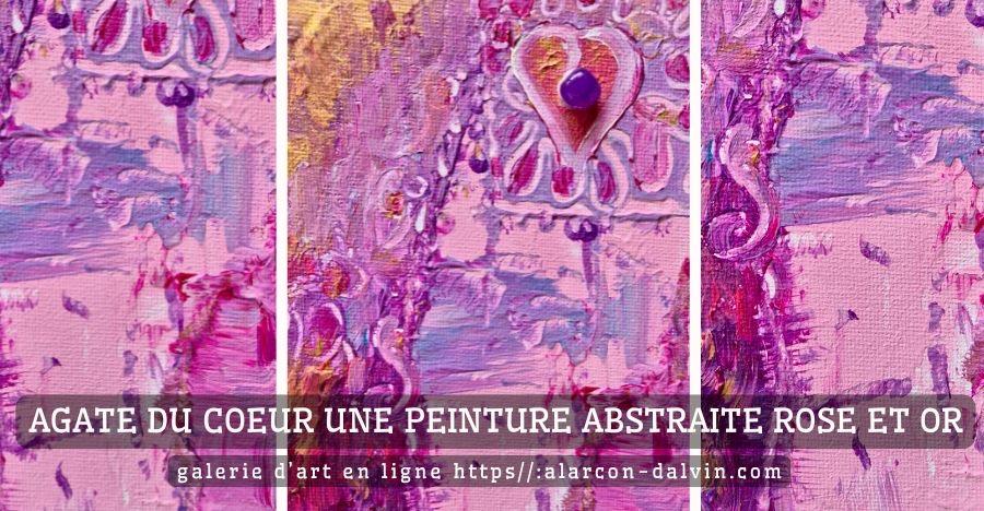 Tableau abstrait petit format vertical fuchsia rose et or avec cœur en relief et agate