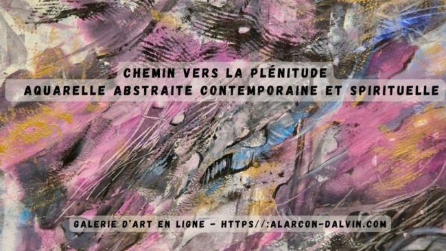 Aquarelle abstraite contemporaine et spirituelle Chemin vers la Plénitude sur fond gris avec touches de rose, bleu et jaune