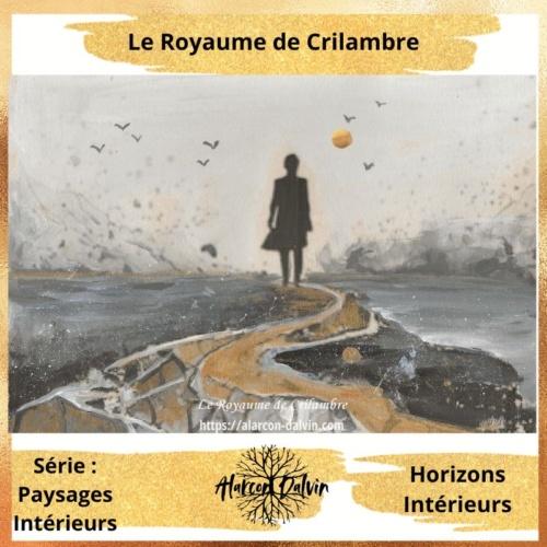Œuvre sur papier Crilambre intitulée *Horizons Intérieurs*, silhouette noire seule au bout d’un chemin dans un paysage abstrait, ciel gris perle, terre noire et ocre avec touches dorées, symbolisant le moment où le regard se tourne vers soi.