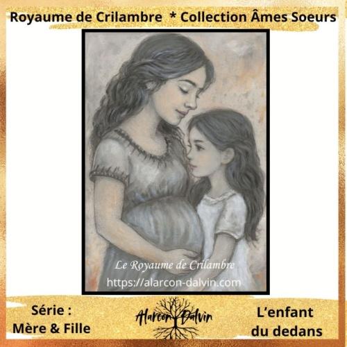 Œuvre originale sur papier – Peinture figurative mère-fille « L’Enfant du Dedans » artiste Peintre Alarcon Dalvin univers le royaume de crilambre